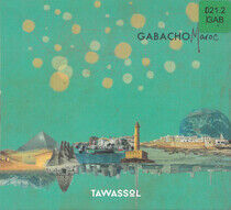 Gabacho Maroc - Tawassol