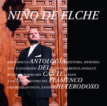 Nino De Elche - Antologia Del Cante..