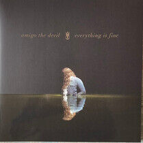 Amigo the Devil - Everything is Fine