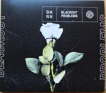 Blackout Problems - Dark
