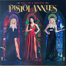Pistol Annies - Hell of a Holiday