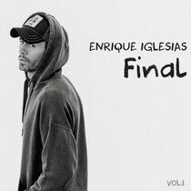 Iglesias, Enrique - Final (Vol.1)