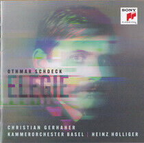 Gerhaher, Christian - Schoeck: Elegie Op. 36