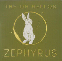 Oh Hellos - Zephyrus -Ep-