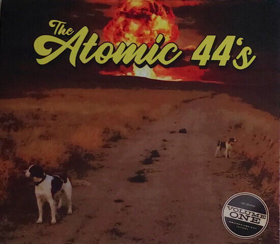 Atomic 44\'s - Volume One