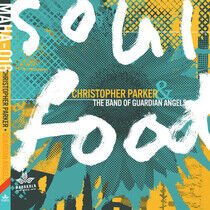 Parker, Christopher & the - Soul Food