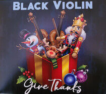 Black Violin - Give Thanks