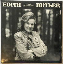 Butler, Edith - Le Tour Du Grand Bois