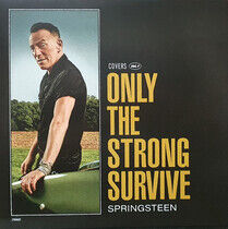 Springsteen, Bruce - Only the Strong Survive