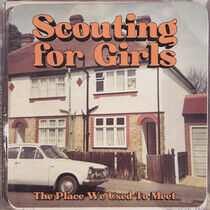 Scouting For Girls - Place We Used To Meet