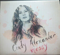 Alexander, Cindy - Messy
