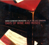 Schneider, Maria - Days of Wine & Roses..