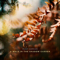 Adrian, Rudy - A Walk In the Shadow..