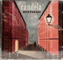 Mice Parade - Candela
