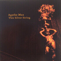 Agathe, Max - This Silver String