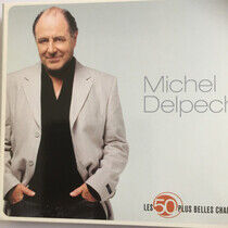 Delpech, Michel - Les 50 Plus Belles..