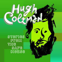 Coltman, Hugh - Stories From the Safe..