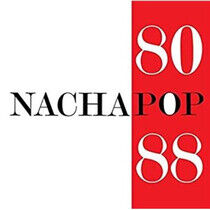 Nacha Pop - 80/88