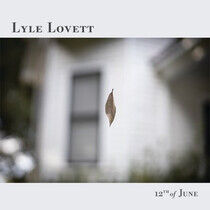 Lovett, Lyle - 12th of June