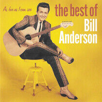 Anderson, Bill - As Far As I Can See:..