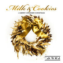 Crowder - Milk & Cookies: a Merry..