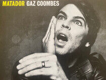 Coombes, Gaz - Matador -Coloured/Hq/Ltd-