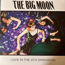 Big Moon - Love In the 4th-Coloured-