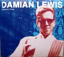 Lewis, Damian - Mission Creep -Bonus Tr-