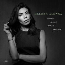 Aldana, Melissa - Echoes of the Inner Pr...