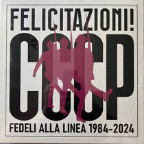 Cccp-Fedeli Alla Linea - Felicitazioni!