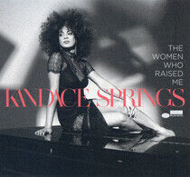 Springs, Kandace - Women Who Raised Me