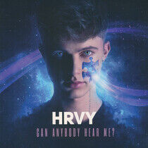 Hrvy - Can Anybody Hear Me?