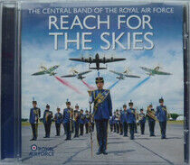 Central Band of the R.A.F - Reach For the Skies