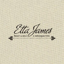 James, Etta - Heart & Soul/Retrospectiv
