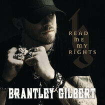 Gilbert, Brantley - Read Me My Rights