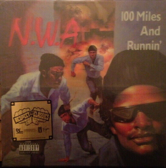 N.W.A. - 100 Miles and Runnin\'