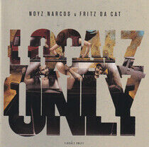 Narcos Noyz - Localz Only