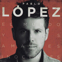 Lopez, Pablo - El Mundo Y Los Amantes..