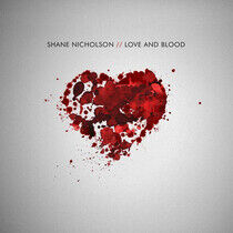 Nicholson, Shane - Love and Blood
