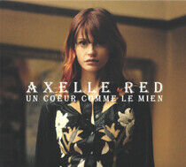 Red, Axelle - Un Coeur Comme Le Mien