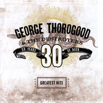 Thorogood, George - Greatest.. -Coloured-