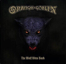 Orange Goblin - Wolf Bites Back