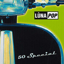 Lunapop - 50 Special - 20th.. -10"-
