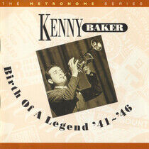 Baker, Kenny - Birth of a Legend