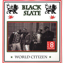 Black Slate - World Citizen