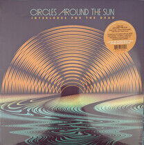 Circles Around the Sun - Interludes.. -Coloured-