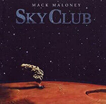 Maloney, Mack - Sky Club