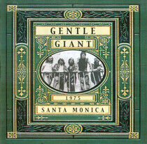Gentle Giant - Santa Monica Freeway
