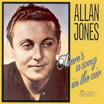 Jones, Allan - There's a Song In the Air
