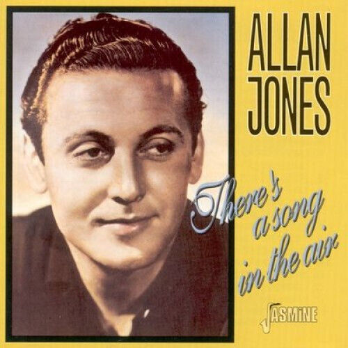 Jones, Allan - There\'s a Song In the Air